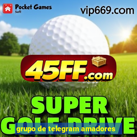grupo de telegram amadores
